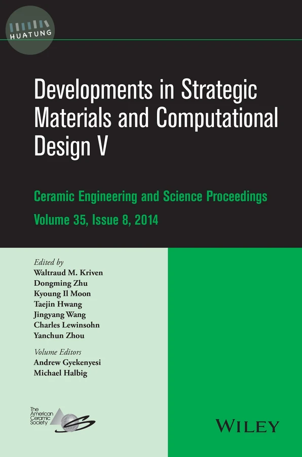 Developments in Strategic Materials and Computational Design V 