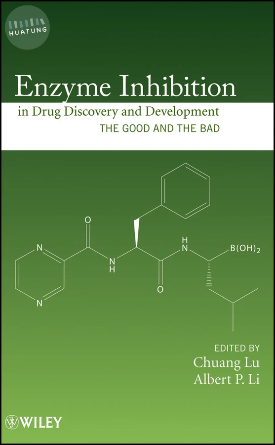 Enzyme Inhibition in Drug Discovery and Development 