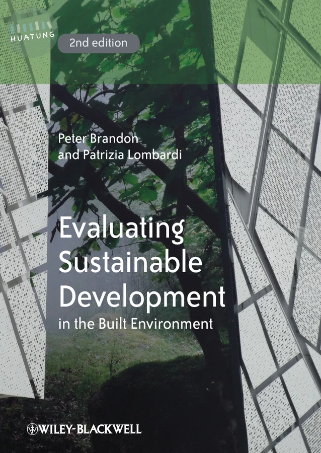 Evaluating Sustainable Development in the Built Environment 