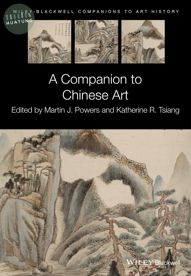 A Companion to Chinese Art 