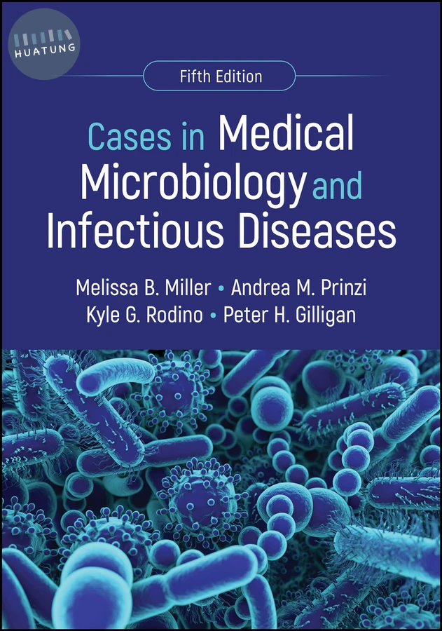 Cases in Medical Microbiology and Infectious Diseases 