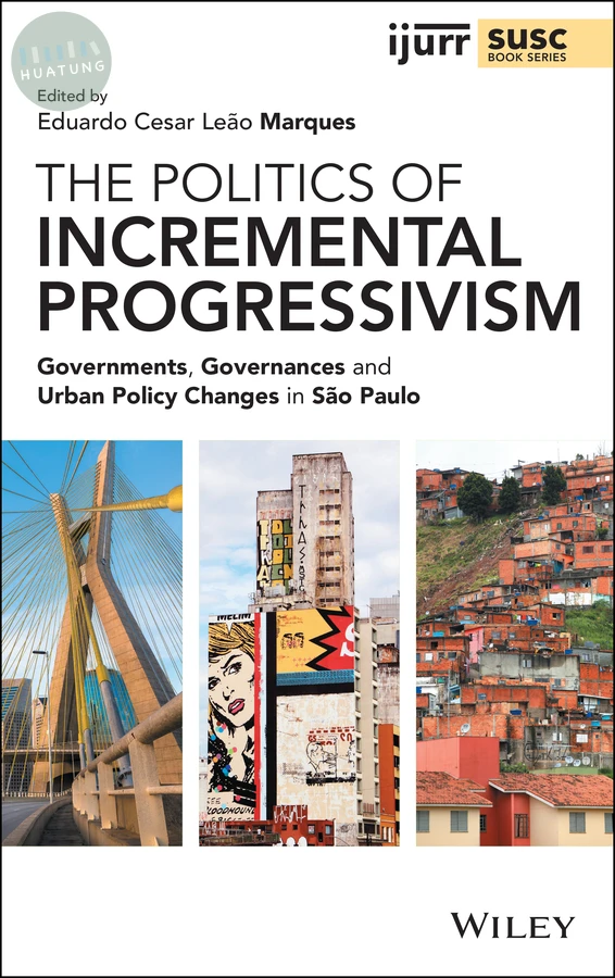 The Politics of Incremental Progressivism 