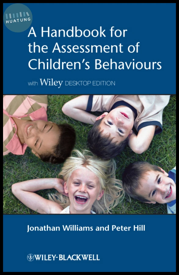 A Handbook for the Assessment of Children's Behaviours, Includes Wiley Desktop Edition 