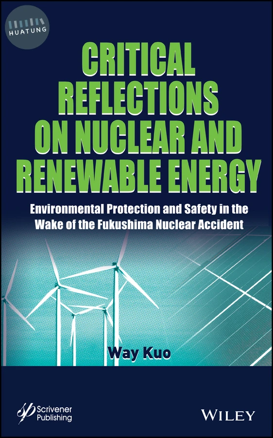 Critical Reflections on Nuclear and Renewable Energy 