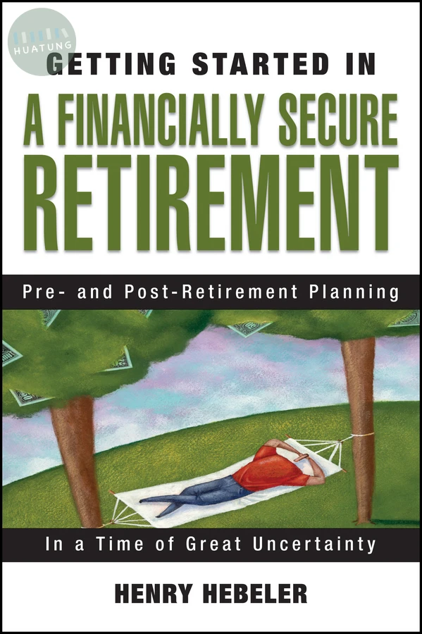 Getting Started in A Financially Secure Retirement 