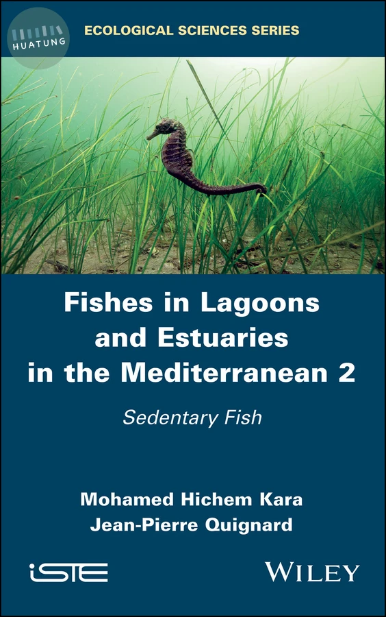 Fishes in Lagoons and Estuaries in the Mediterranean 2 