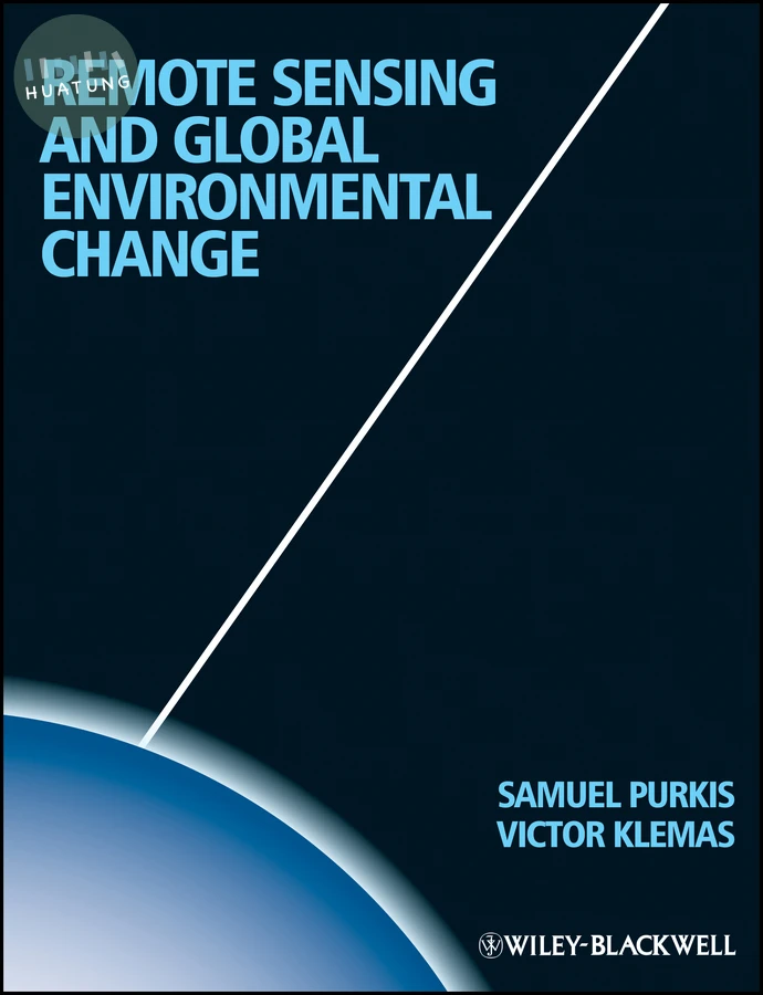 Remote Sensing and Global Environmental Change 