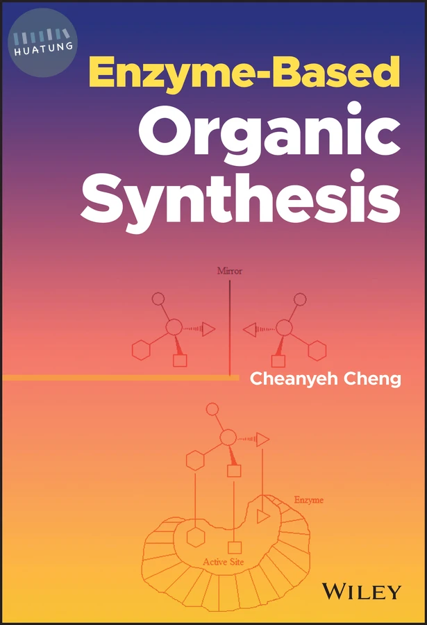 Enzyme-Based Organic Synthesis 