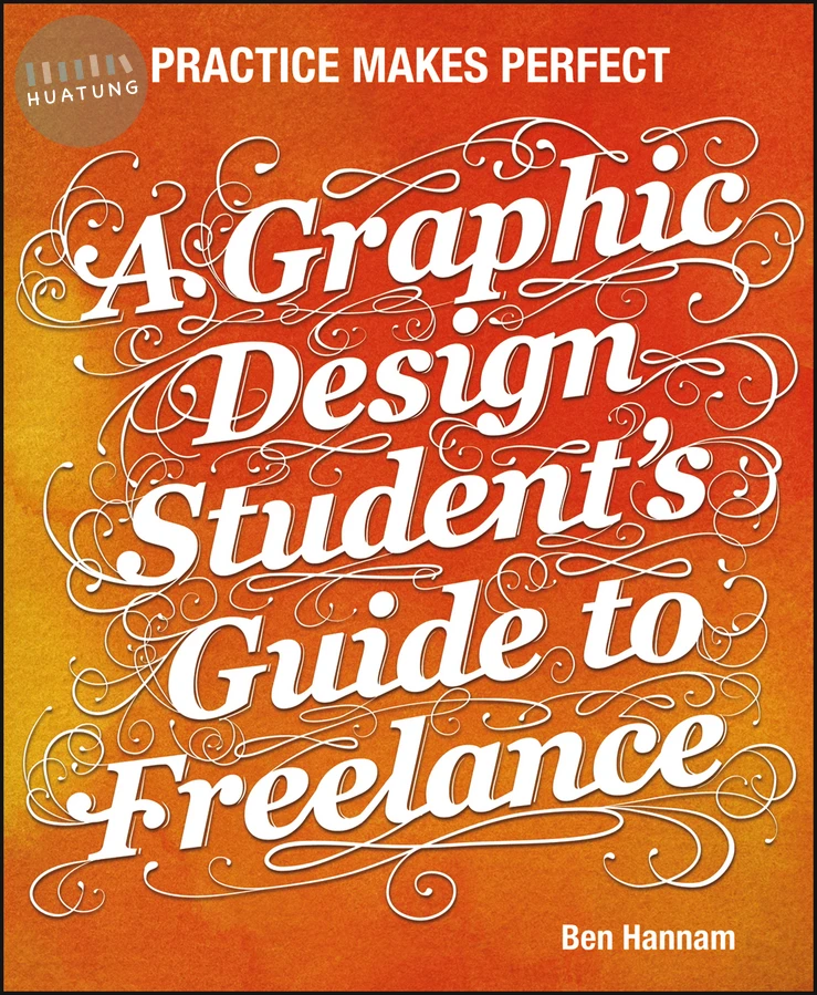 A Graphic Design Student's Guide to Freelance 