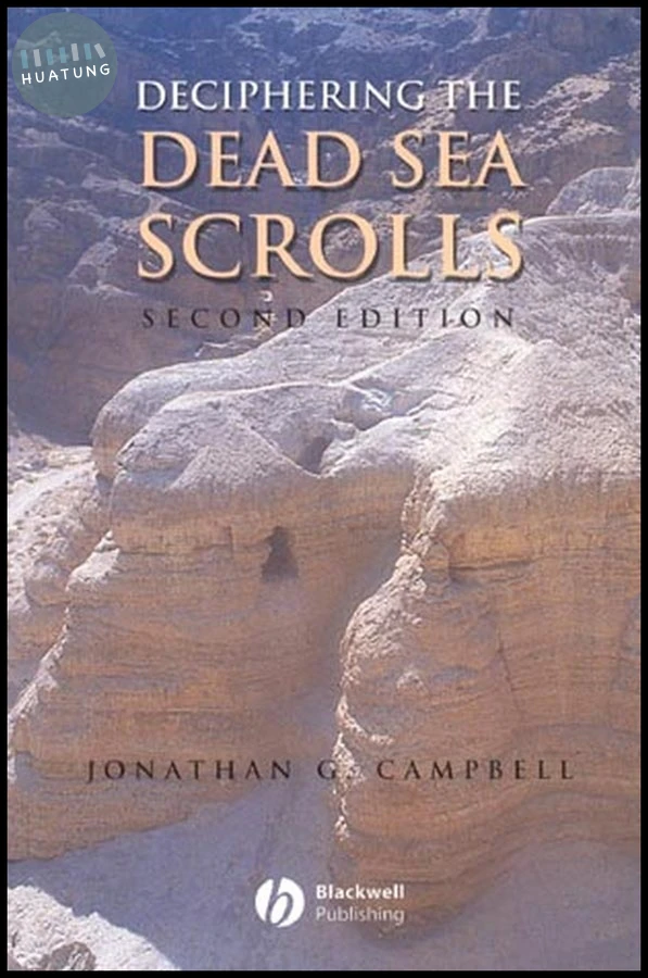 Deciphering the Dead Sea Scrolls 