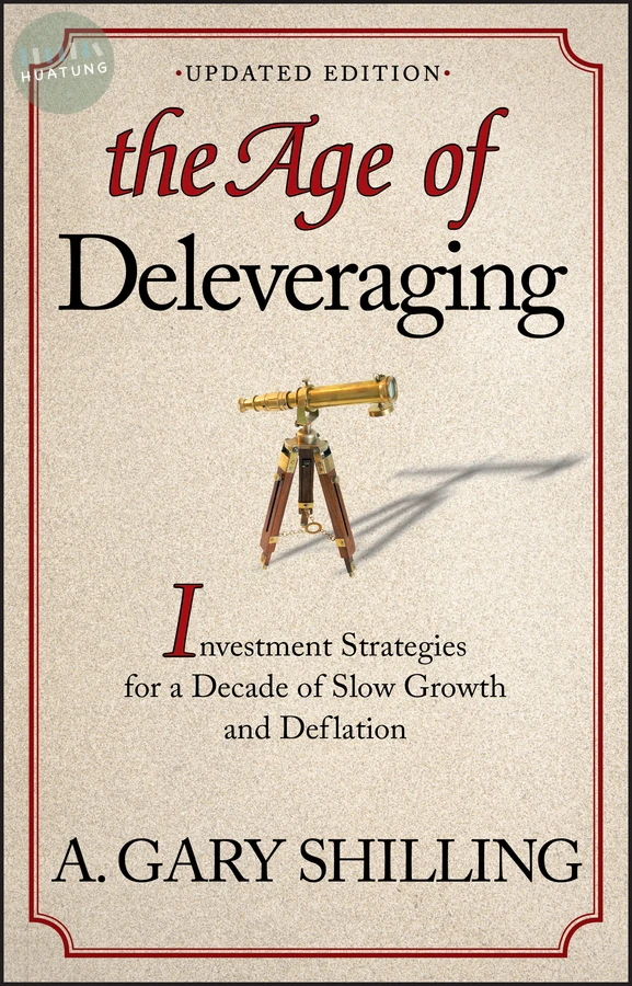 The Age of Deleveraging, Updated Edition 