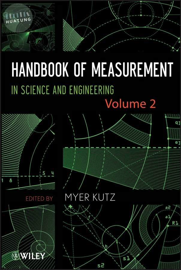 Handbook of Measurement in Science and Engineering, Volume 2 