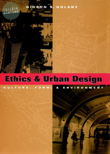 Ethics and Urban Design 