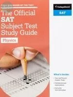 The Official SAT Subject Test in Physics Study Guide 