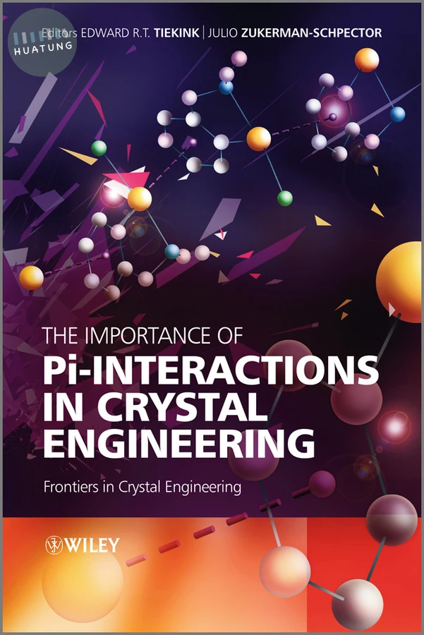 The Importance of Pi-Interactions in Crystal Engineering 