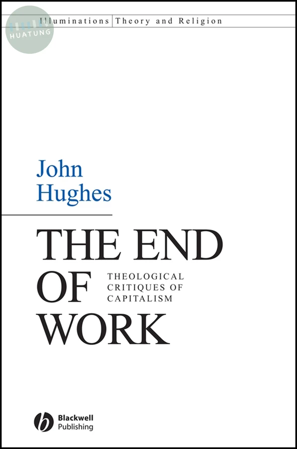 The End of Work 