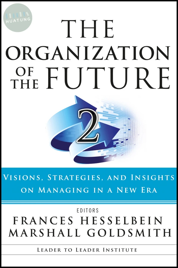 The Organization of the Future 2 