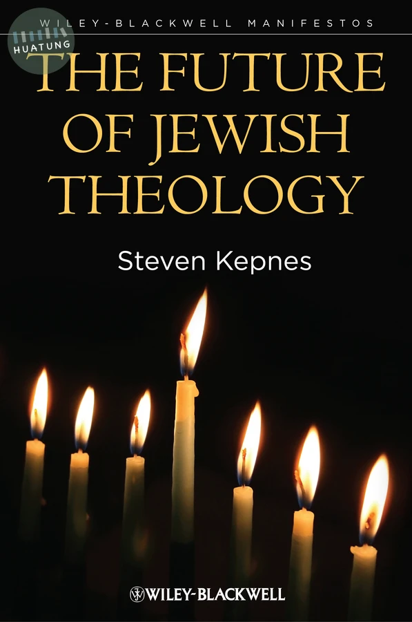 The Future of Jewish Theology 