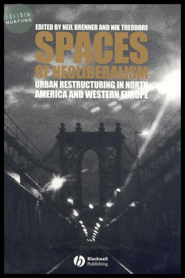 Spaces of Neoliberalism 