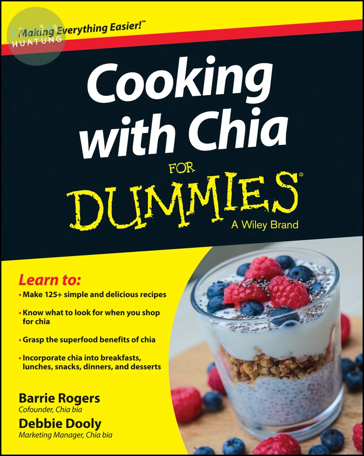 Cooking with Chia For Dummies 