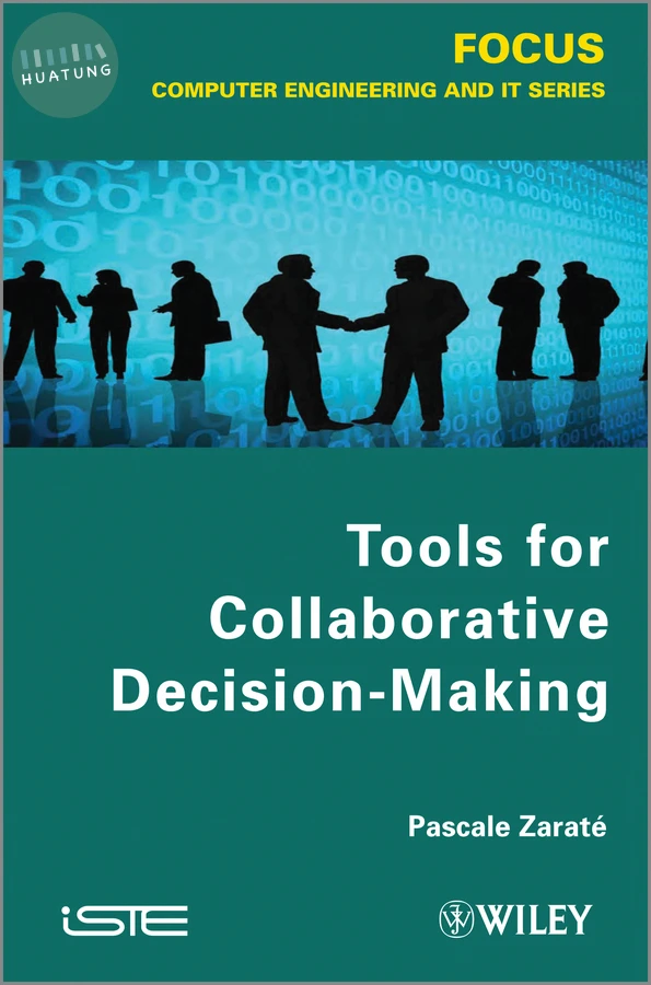 Tools for Collaborative Decision-Making 
