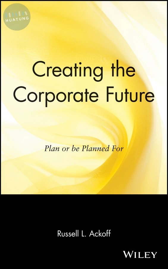 Creating the Corporate Future 