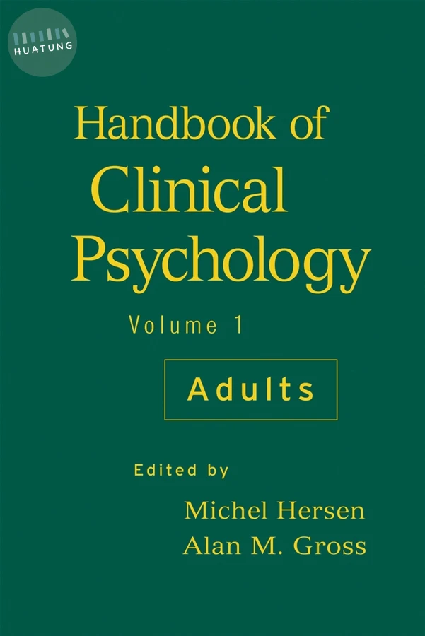 Handbook of Clinical Psychology, Volume 1 