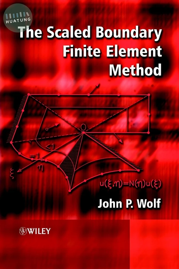 The Scaled Boundary Finite Element Method 