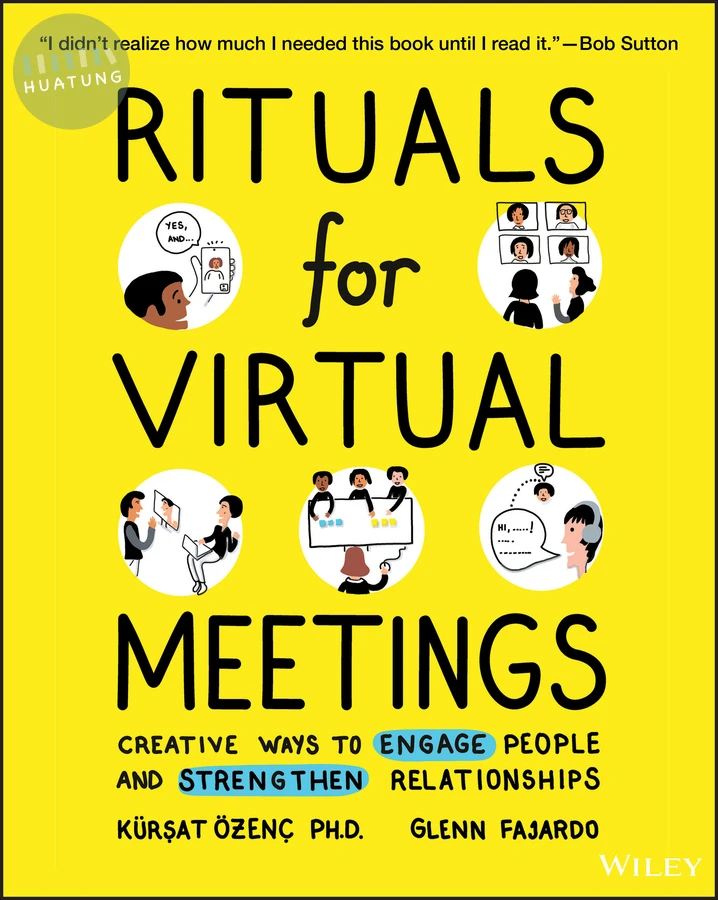 Rituals for Virtual Meetings 