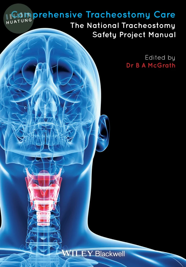 Comprehensive Tracheostomy Care 