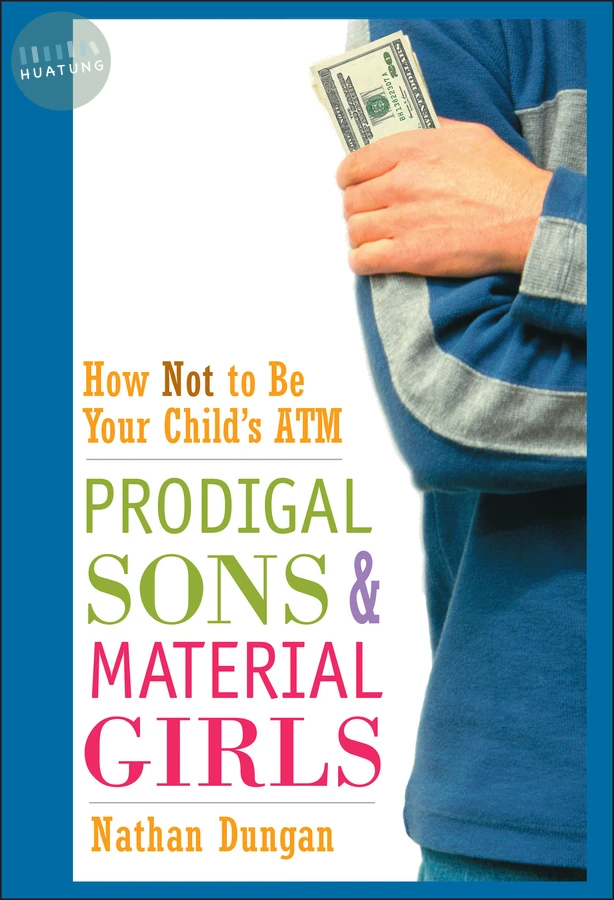 Prodigal Sons and Material Girls 
