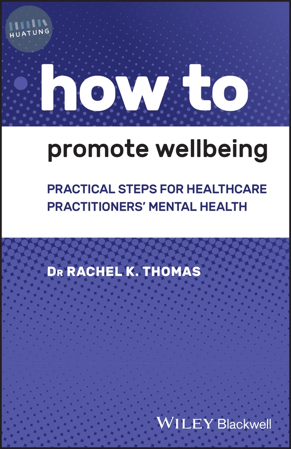 How to Promote Wellbeing 