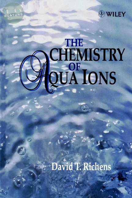 The Chemistry of Aqua Ions: Synthesis, Structure and Reactivity 