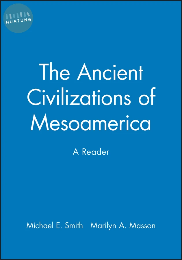 The Ancient Civilizations of Mesoamerica 