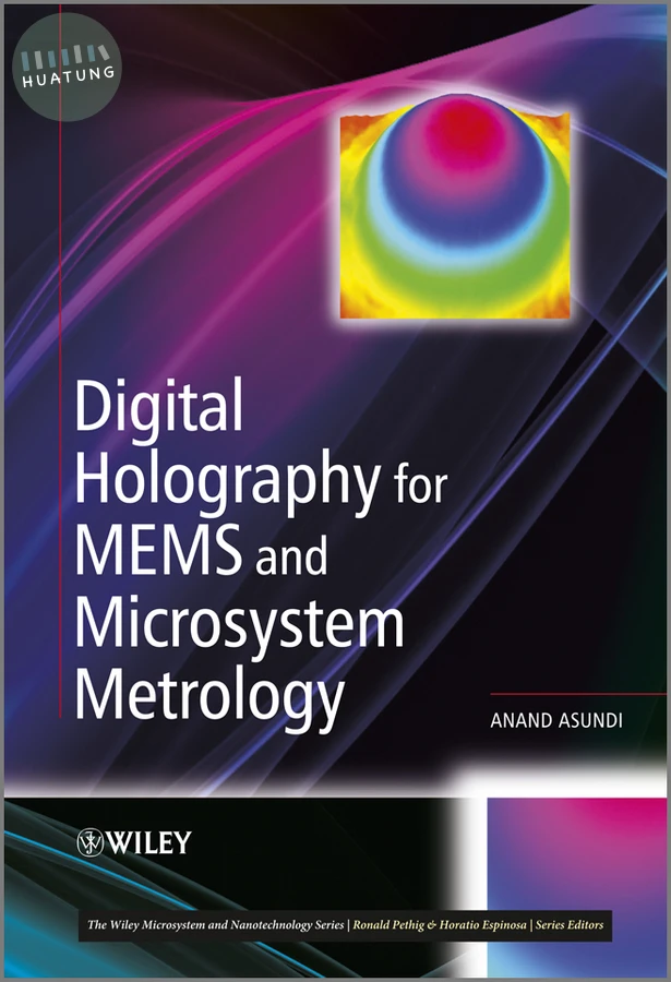 Digital Holography for MEMS and Microsystem Metrology 