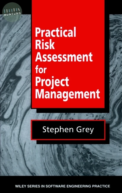 Practical Risk Assessment for Project Management 
