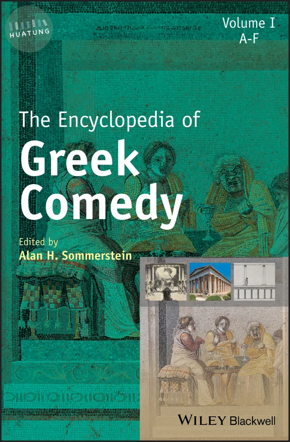 The Encyclopedia of Greek Comedy, 3 Volume Set 