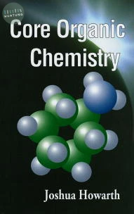 Core Organic Chemistry 