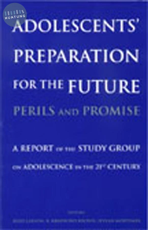 Adolescents' Preparation for the Future: Perils and Promise 