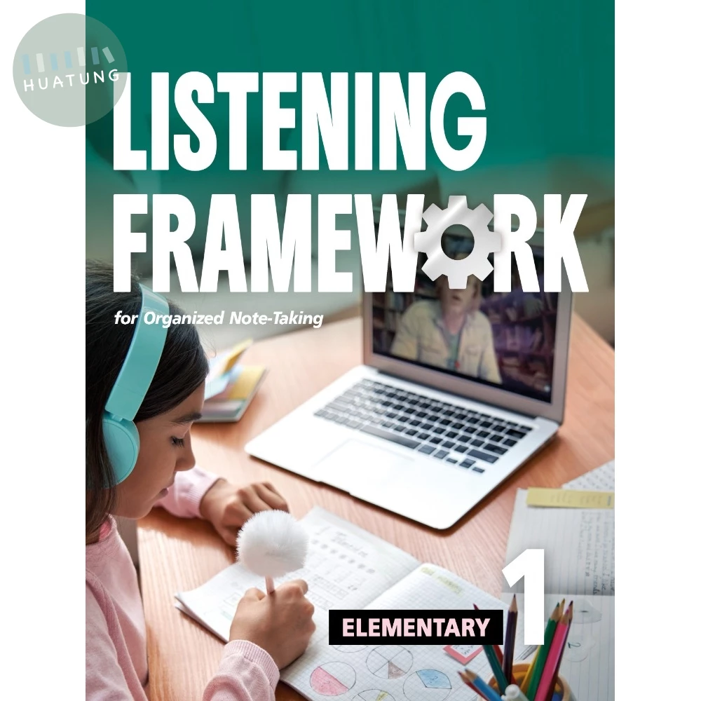 Listening Framework (Elementary) 1 