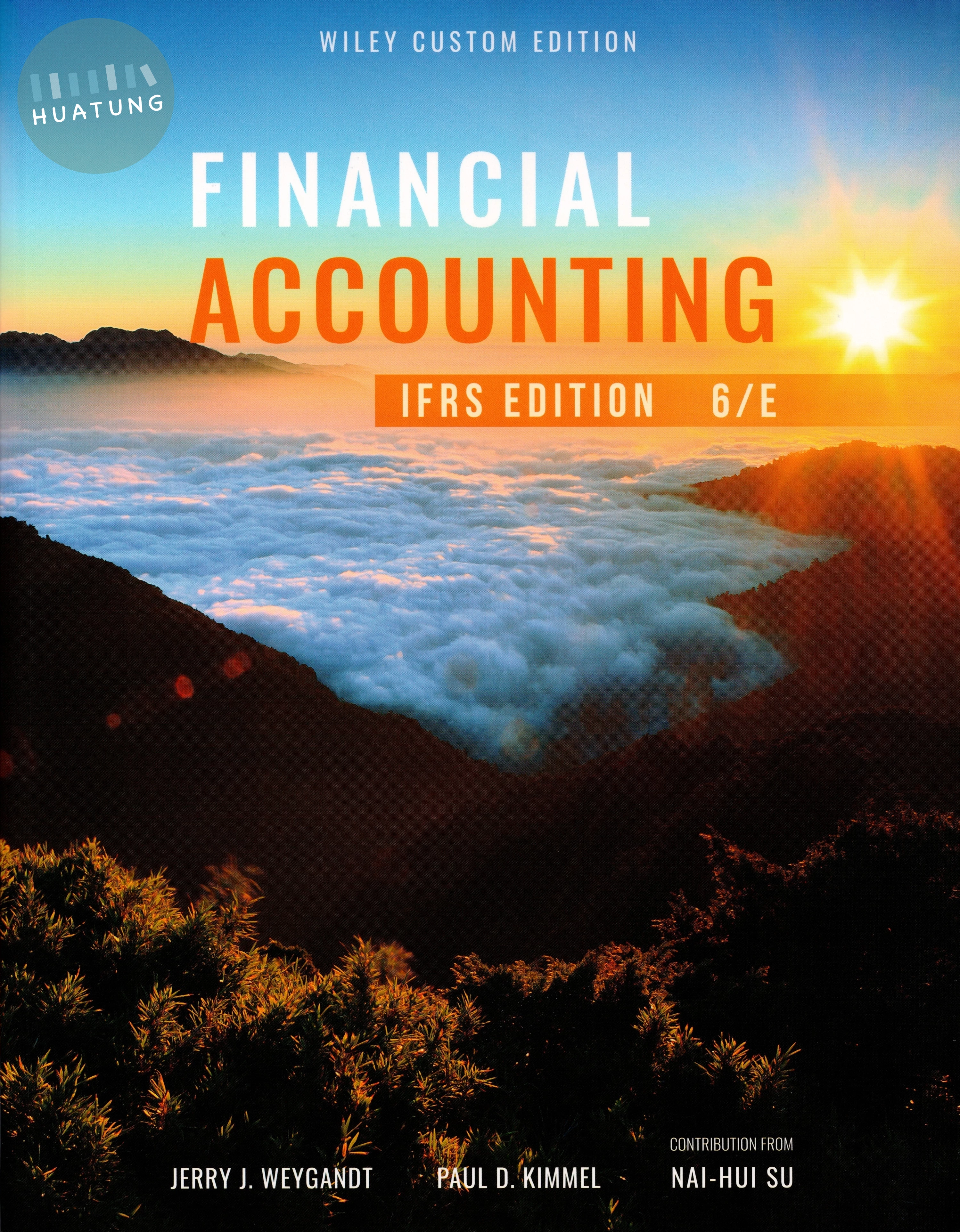 Financial Accounting with IFRS Edition 6/e (Wiley Custom Edition