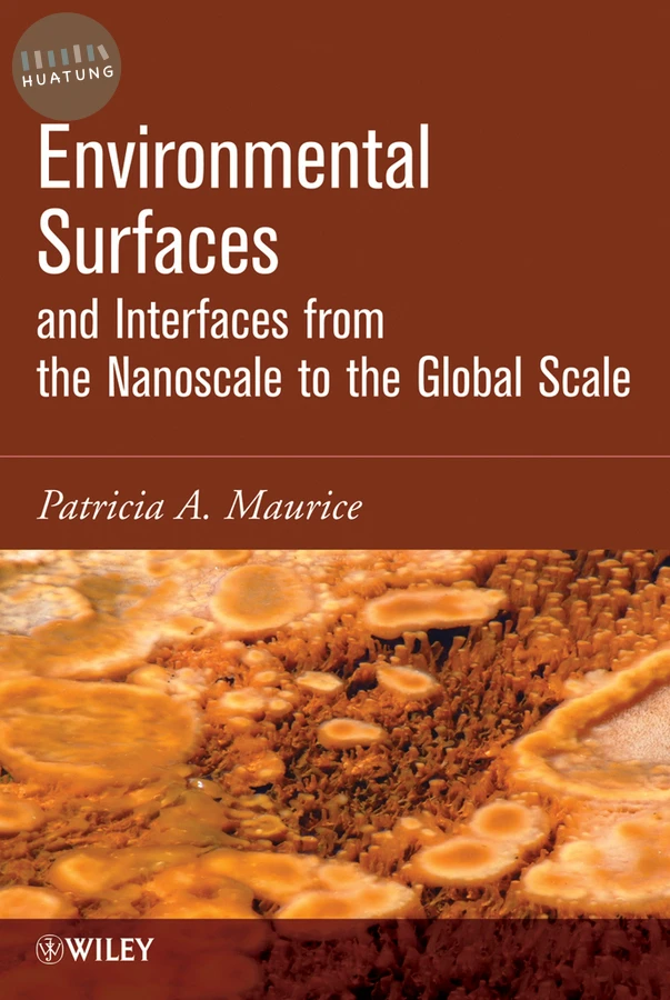 Environmental Surfaces and Interfaces from the Nanoscale to the Global Scale 