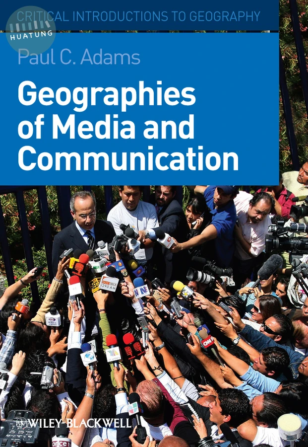 Geographies of Media and Communication 