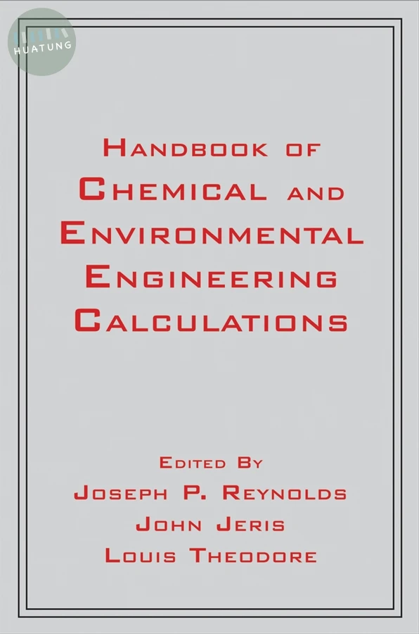 Handbook of Chemical and Environmental Engineering Calculations 