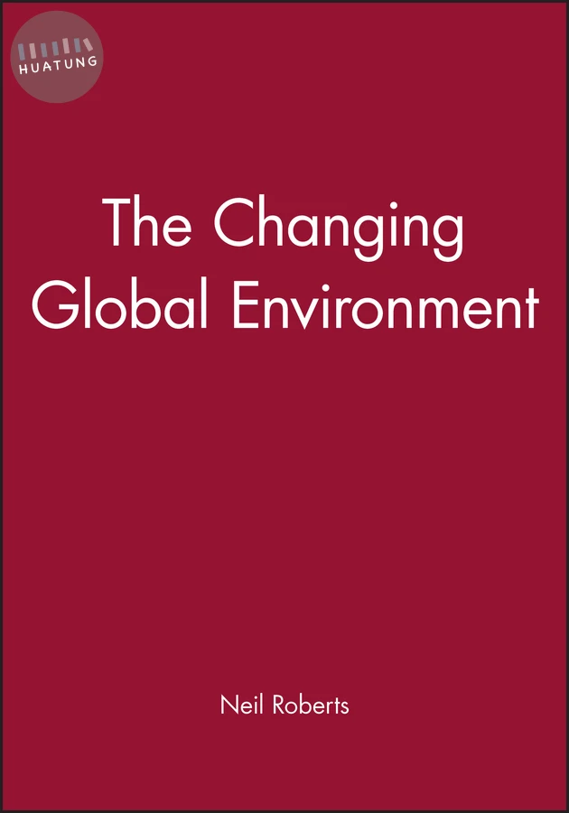 The Changing Global Environment 