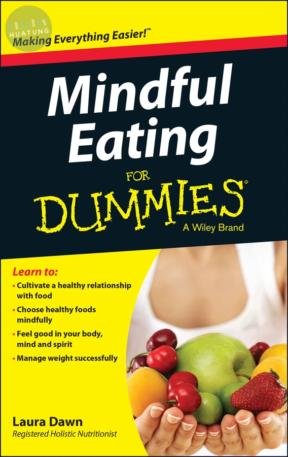 Mindful Eating For Dummies 
