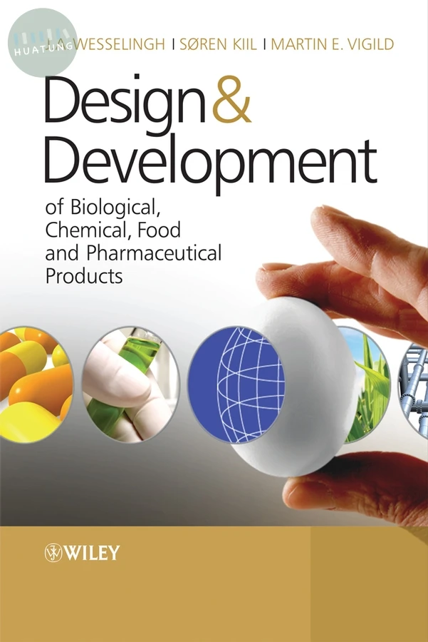 Design & Development of Biological, Chemical, Food and Pharmaceutical Products 