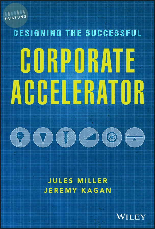 Designing the Successful Corporate Accelerator 