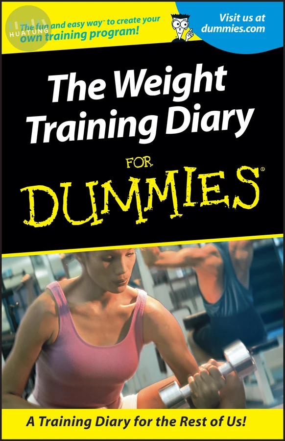 Weight Training Diary For Dummies 