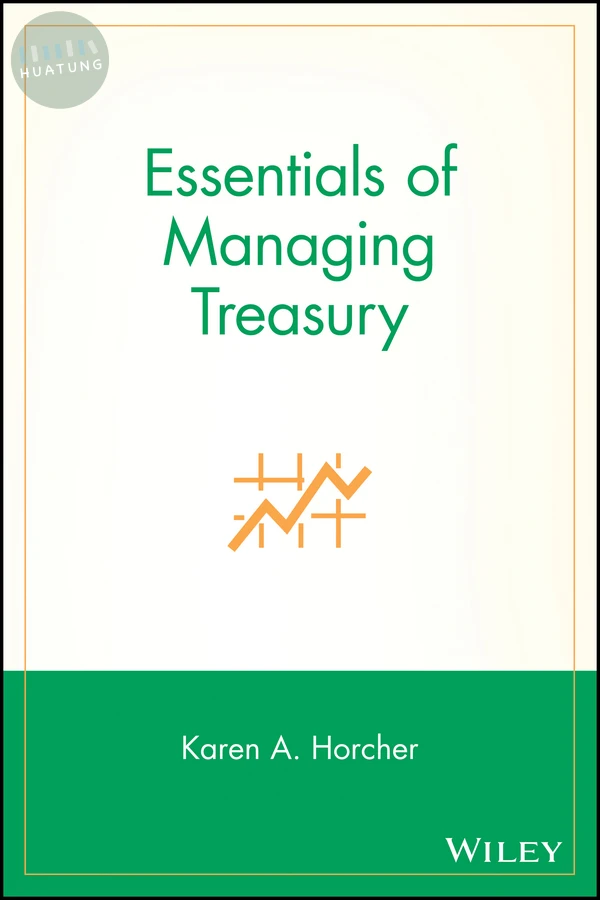 Essentials of Managing Treasury 